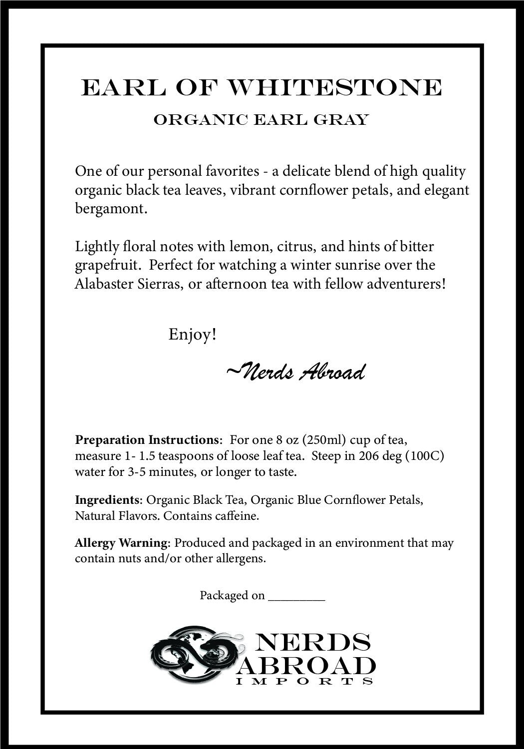 Earl of Whitestone - Organic Earl Gray Loose Leaf Tea - 2oz Bag